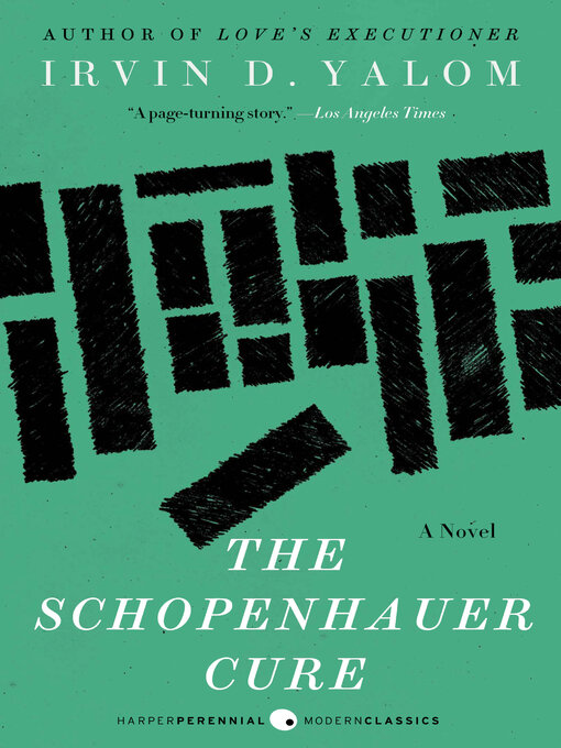 Title details for The Schopenhauer Cure by Irvin Yalom - Wait list